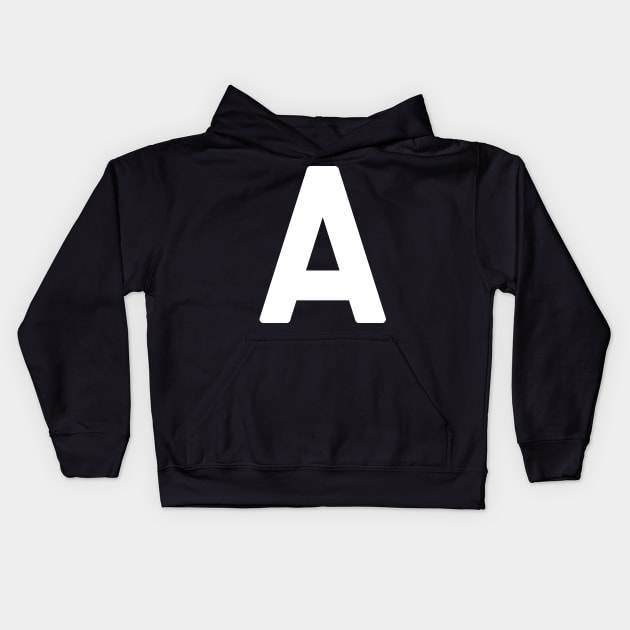 Letter A Alphabet Monogram Initial Kids Men Women Kids Hoodie by TeeTypo